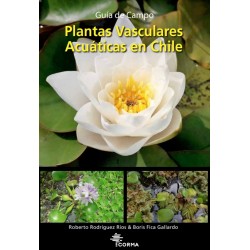 Guía de Campo Plantas Vasculares Acuáticas de Chile