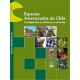 Especies amenazadas de Chile - Protejamoslas y evitemos su extinción (Vol. I)