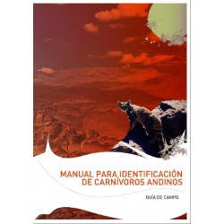 Manual Para la Identificación de Carnívoros Andinos