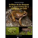 Anfibios de los Bosques de la Zona Centro Sur y Patagonia